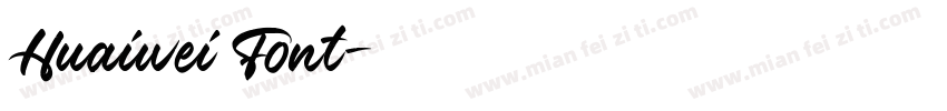 Huaiwei Font字体转换